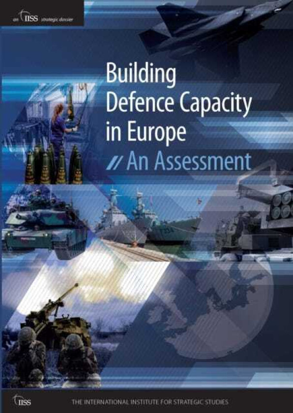 Building Defence Capacity in Europe An Assessment