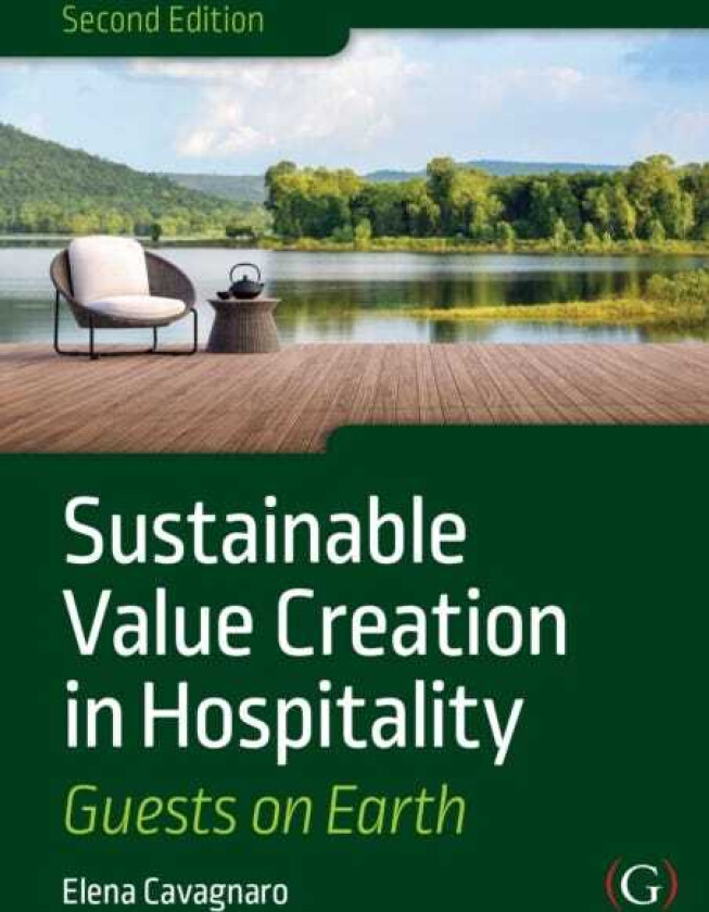 Sustainable Value Creation in Hospitality Guests on Earth