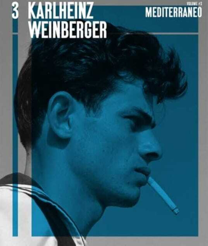 Karlheinz Weinberger Mediterraneo Vol.3