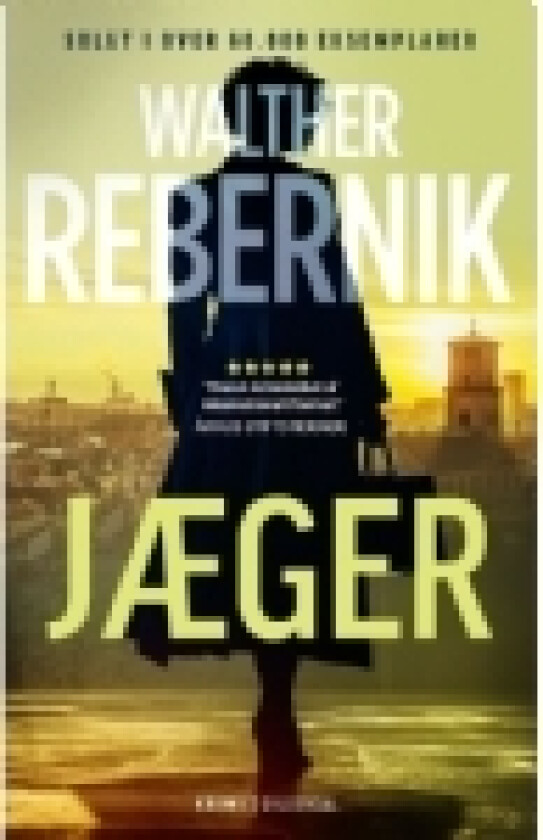 Jæger | Walther Rebernik | Språk: Dansk