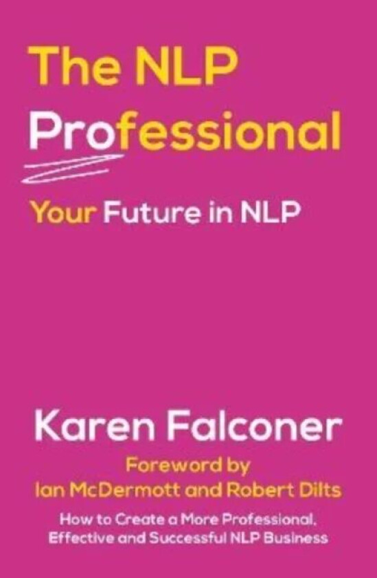 The NLP Professional av Karen Falconer