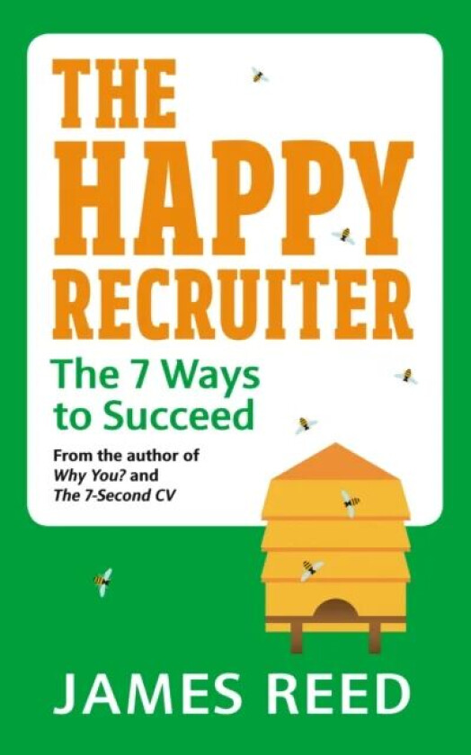 The Happy Recruiter av James Reed