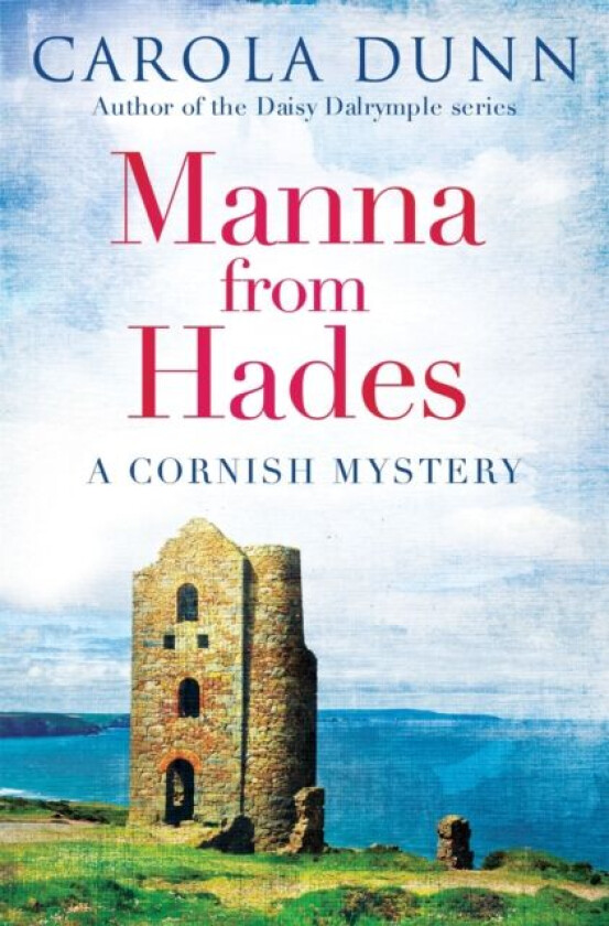 Manna from Hades av Carola Dunn