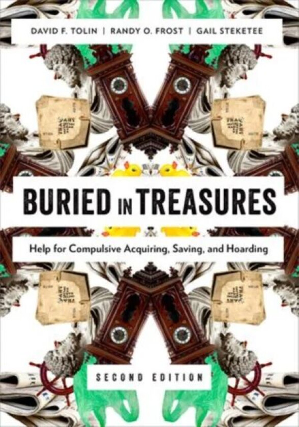 Buried in Treasures av David (Adjunct Associate Professor of Psychiatry Adjunct Associate Professor of Psychiatry Yale University School of Medicine)