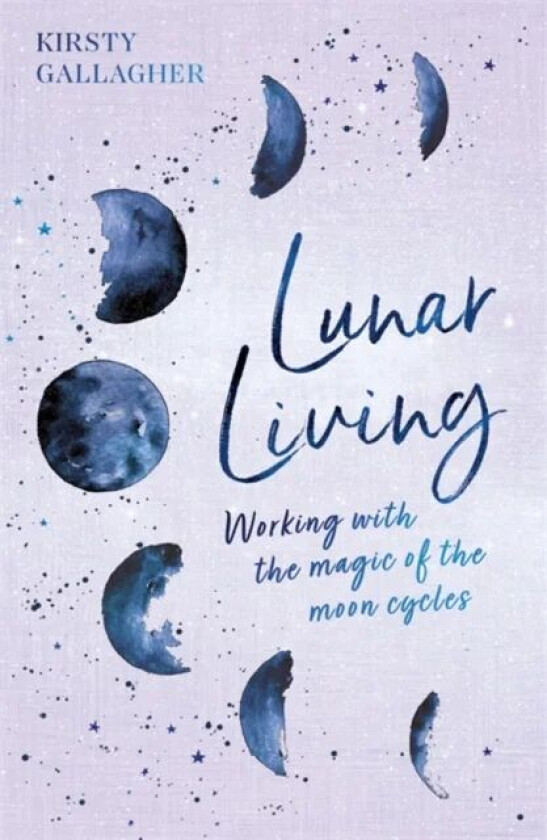 Lunar Living av Kirsty Gallagher