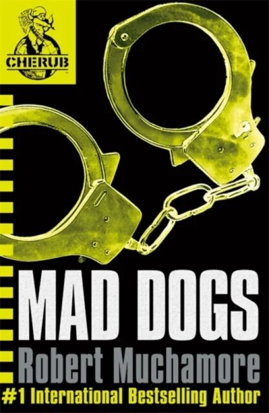 CHERUB: Mad Dogs av Robert Muchamore