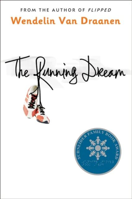 The Running Dream av Wendelin Van Draanen