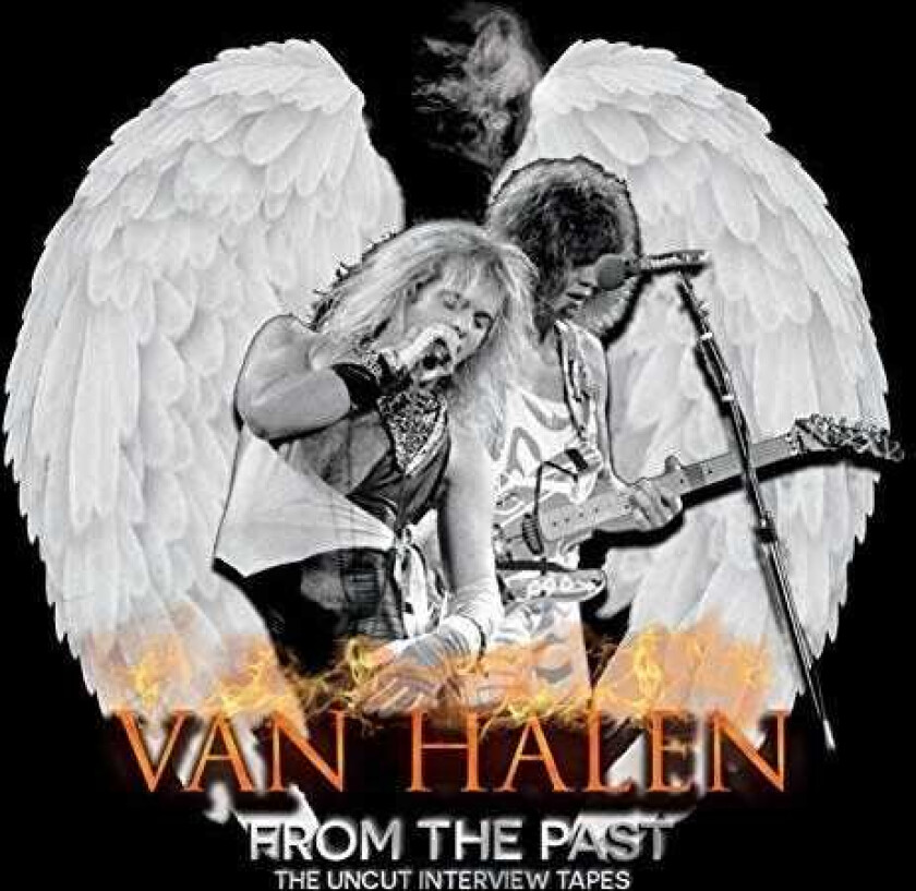 Van Halen From The Past: The Uncut Interview Tapes CD