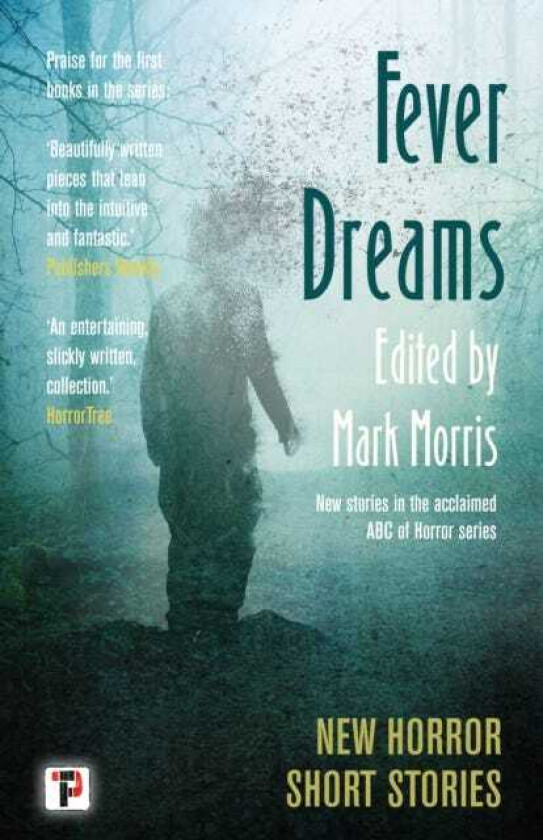 Fever Dreams Horror Short Stories