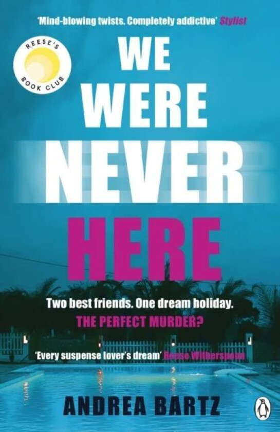 We Were Never Here av Andrea Bartz