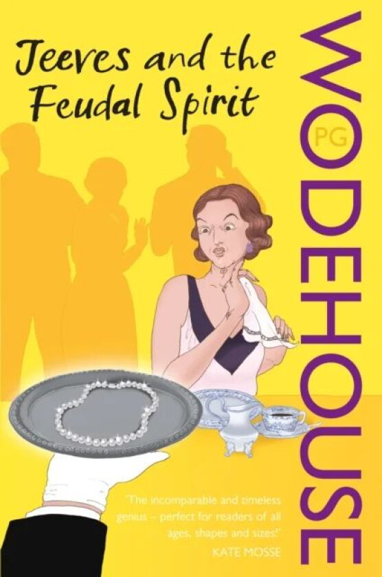 Jeeves and the Feudal Spirit av P.G. Wodehouse