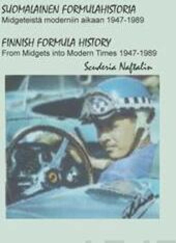 Suomalainen formulahistoria 1947-1989 - Finnish Formulahistory 1947-1989