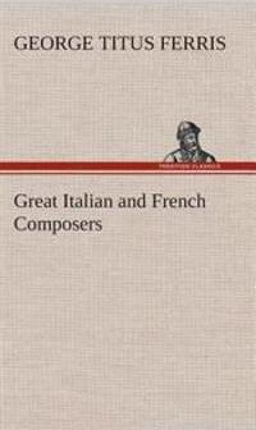 Great Italian and French Composers