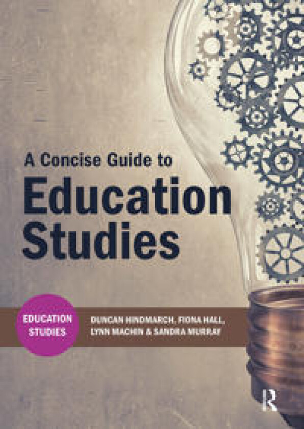 A Concise Guide to Education Studies
