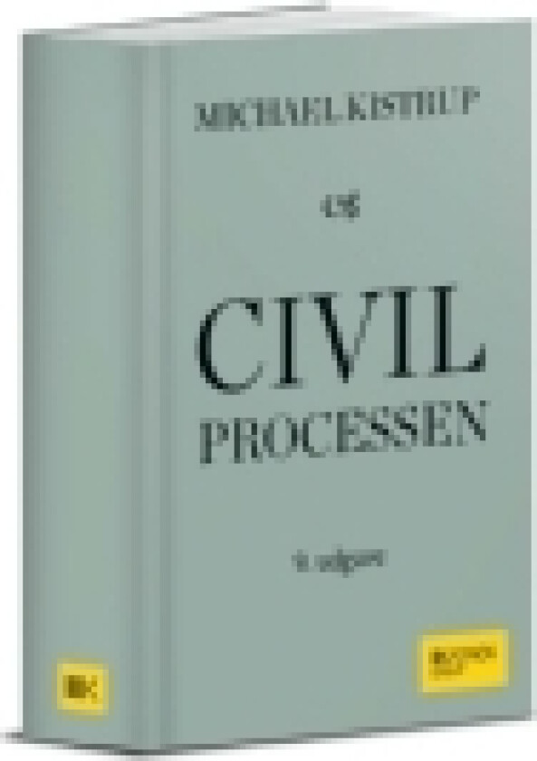 Bilde av Civilprocessen | Michael Kistrup, Bernhard Gomard | Språk: Dansk