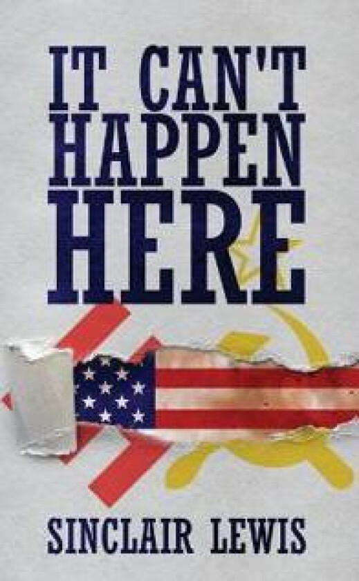 It Can't Happen Here