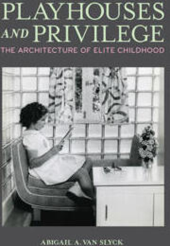 Playhouses and Privilege