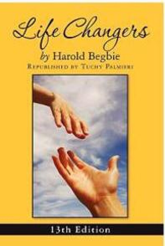 Life Changers: 13th Edition