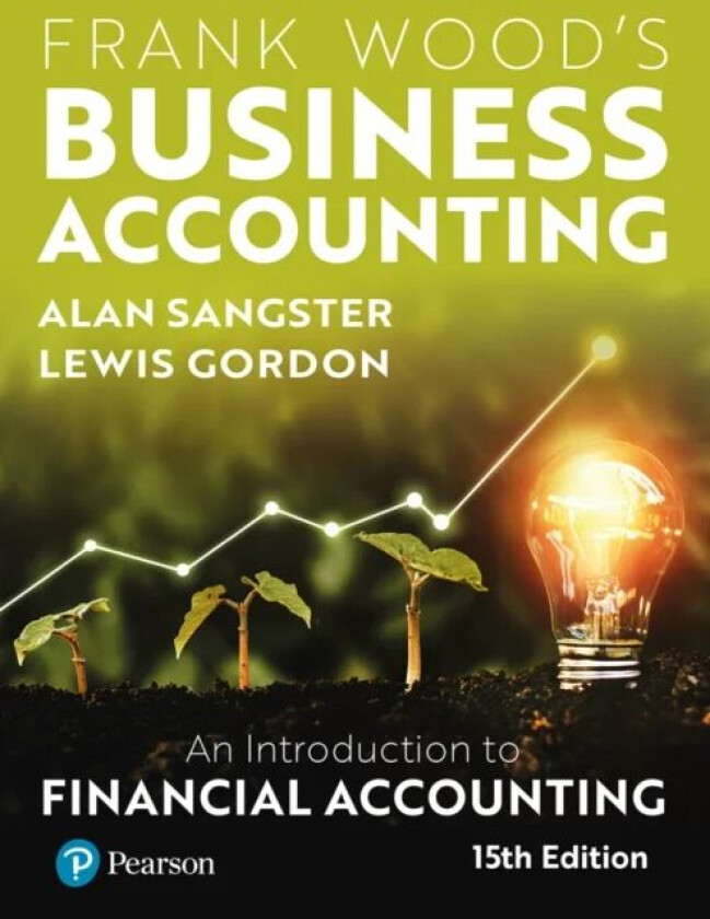 Frank Wood's Business Accounting 15th Edition av Alan Sangster, Lewis Gordon, Frank Wood