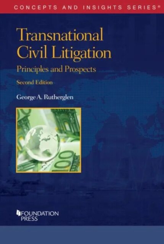 Transnational Civil Litigation av George A. Rutherglen