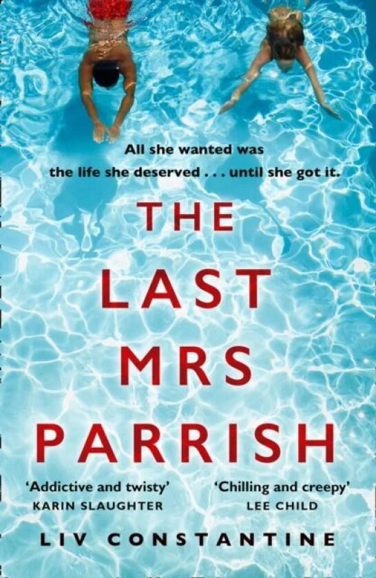 The Last Mrs Parrish av Liv Constantine