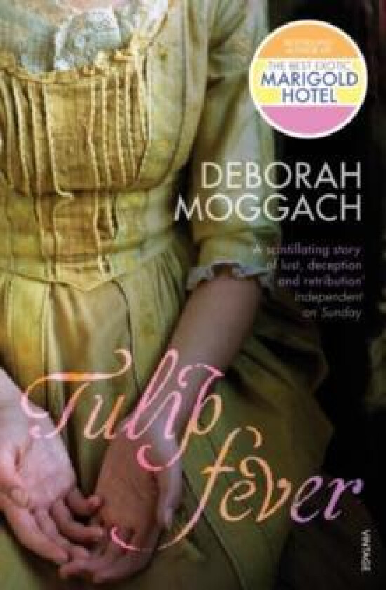 Tulip Fever av Deborah Moggach