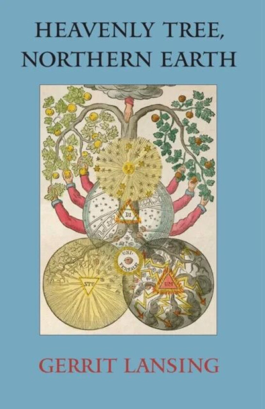 Heavenly Tree, Northern Earth av Gerrit Lansing