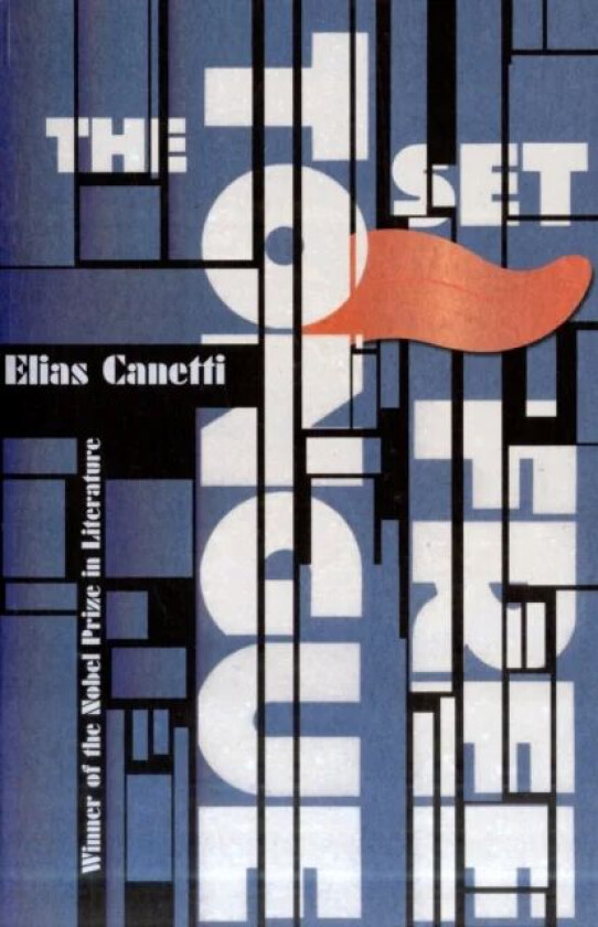 The Tongue Set Free av Elias Canetti