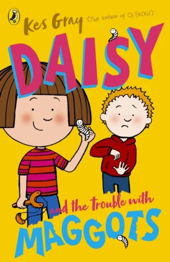 Daisy and the Trouble with Maggots av Kes Gray