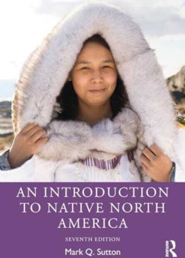 An Introduction to Native North America