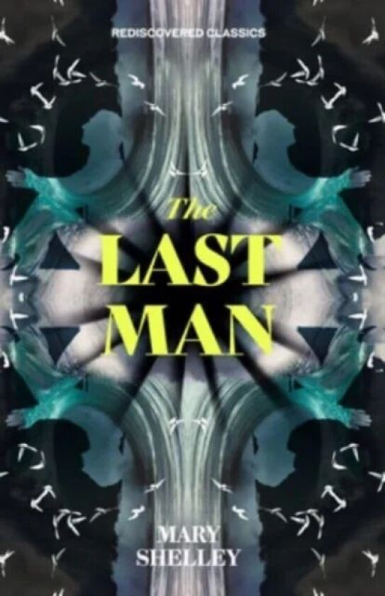The Last Man av Mary Shelley