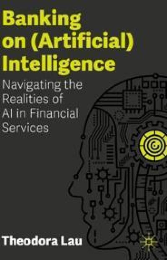 Banking on (Artificial) Intelligence