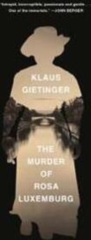 The Murder of Rosa Luxemburg