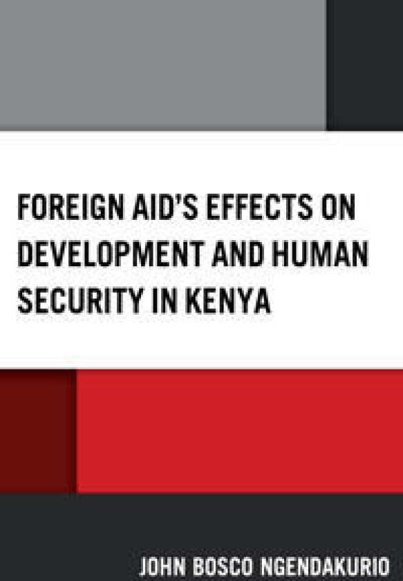 Foreign Aid's Effects on Development and Human Security in Kenya