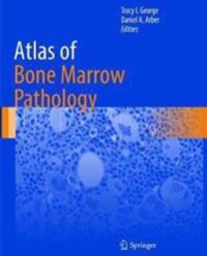 Atlas of Bone Marrow Pathology
