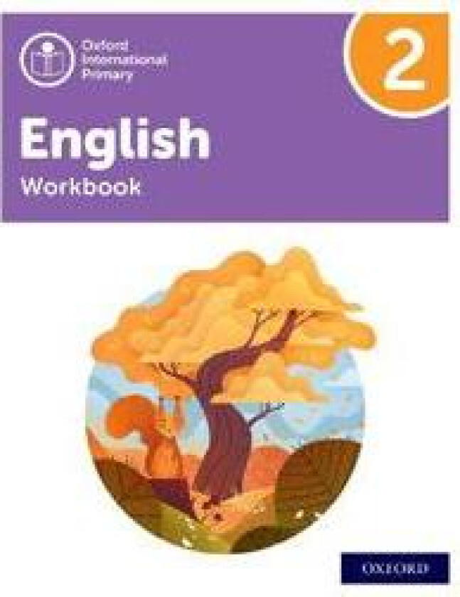 Oxford International Primary English: Workbook Level 2