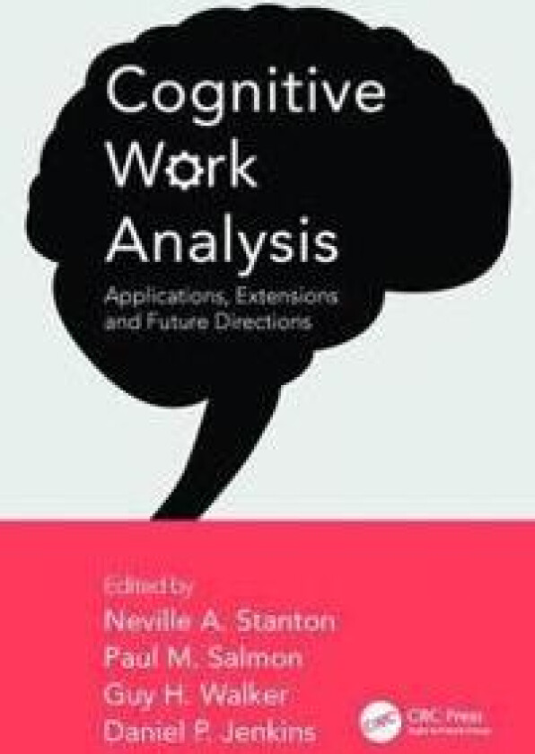 Cognitive Work Analysis