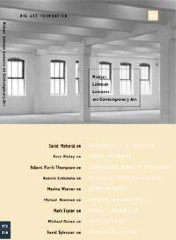 Robert Lehman Lectures On Contemporary Art No. 2