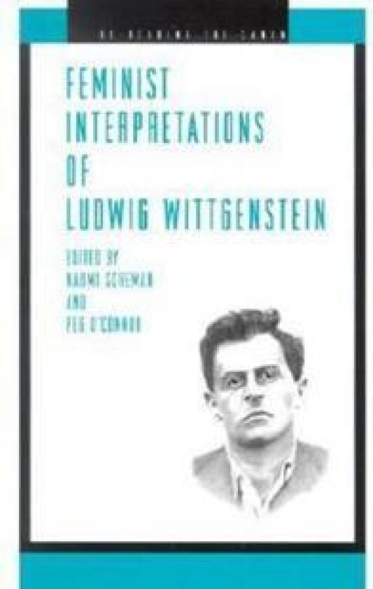 Feminist Interpretations of Ludwig Wittgenstein