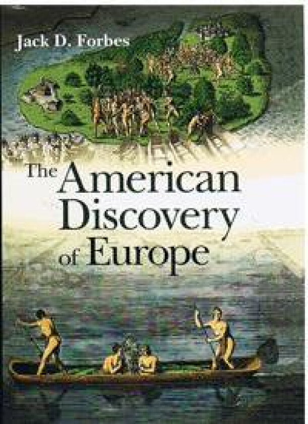 The American Discovery of Europe