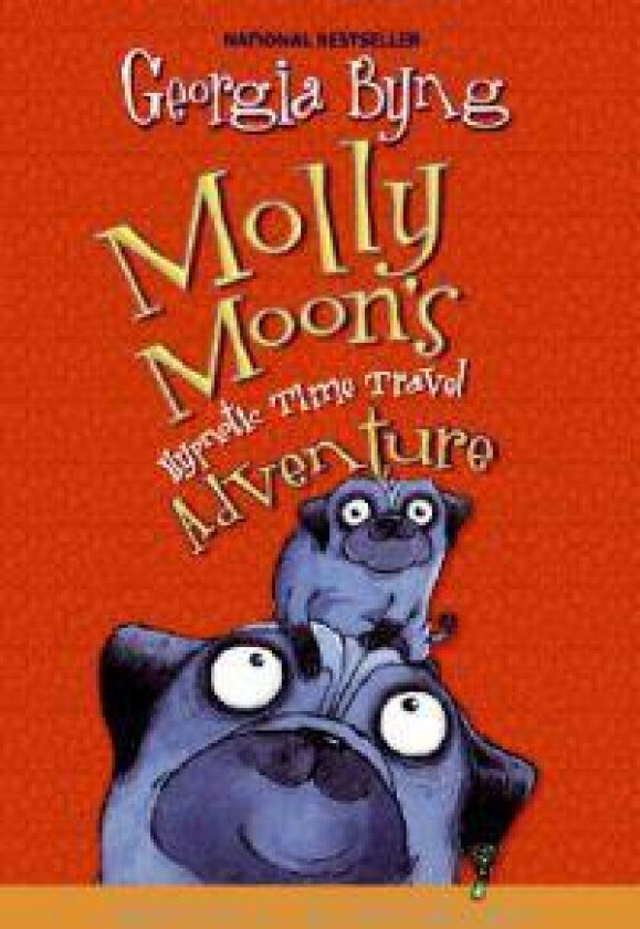 Molly Moon's Hypnotic Time Travel Adventure