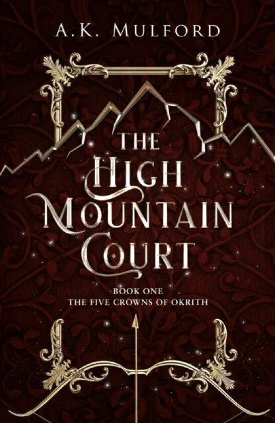 The High Mountain Court av A.K. Mulford