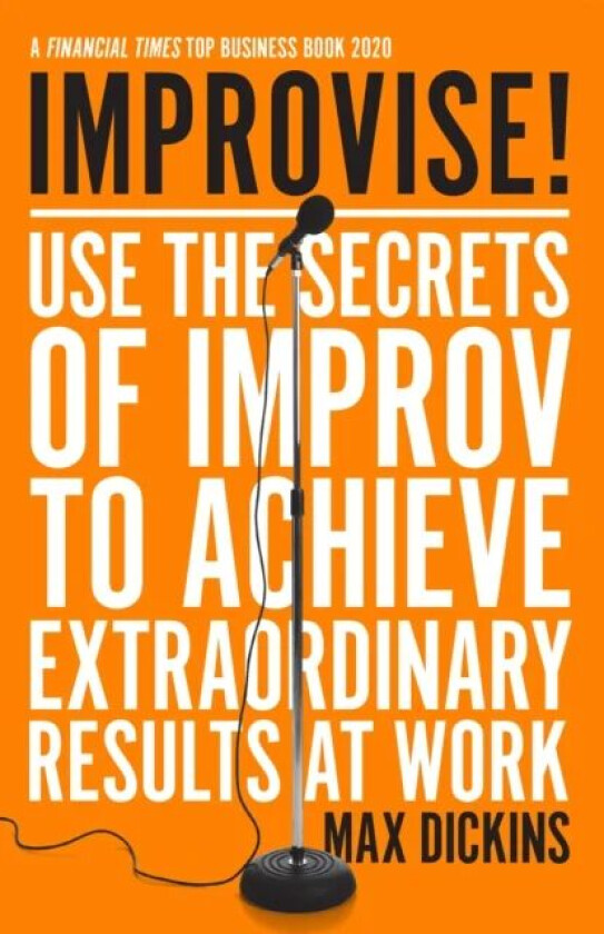 Improvise! av Max Dickins