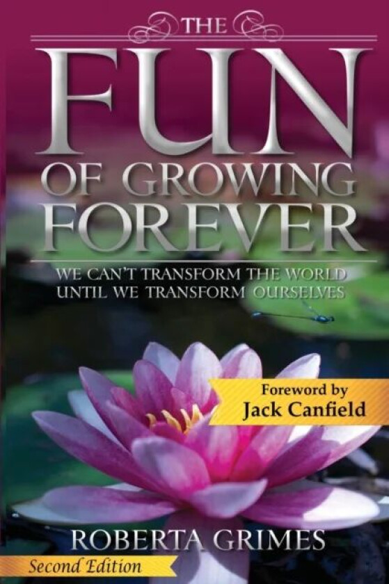 The Fun of Growing Forever av Roberta Grimes