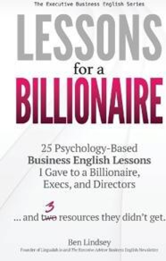 Lessons for a Billionaire