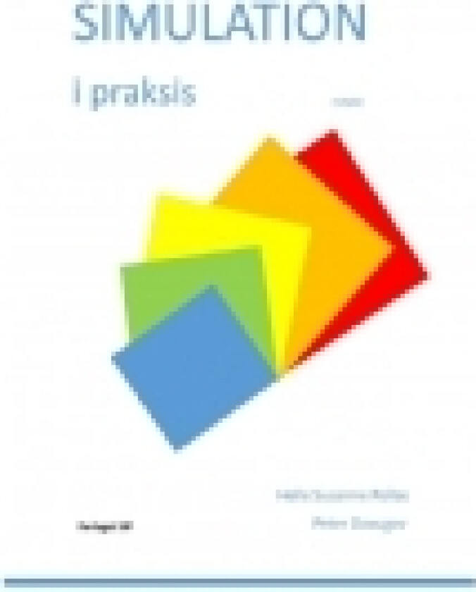 Simulation i praksis | Helle Susanne Pollas & Peter Dzougov | Språk: Dansk