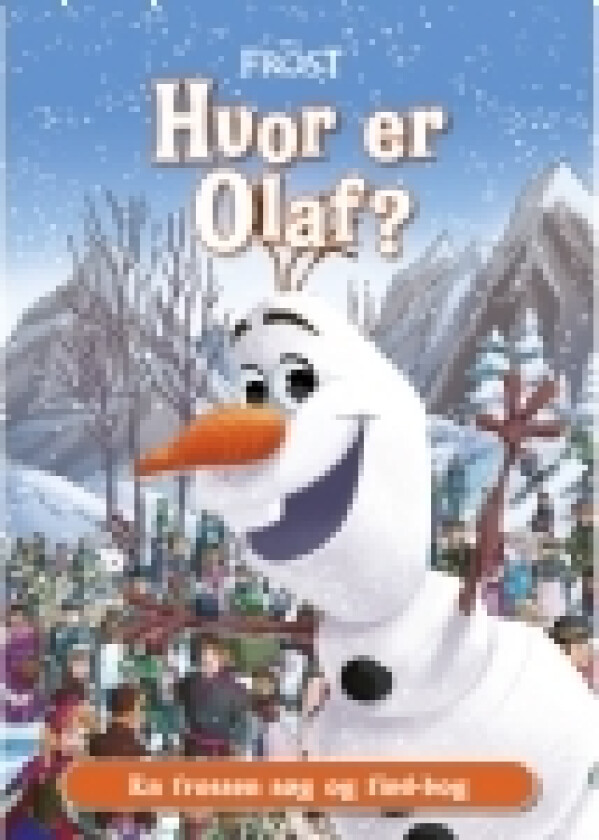 Hvor er Olaf? En søg og find-bog | Disney | Språk: Dansk