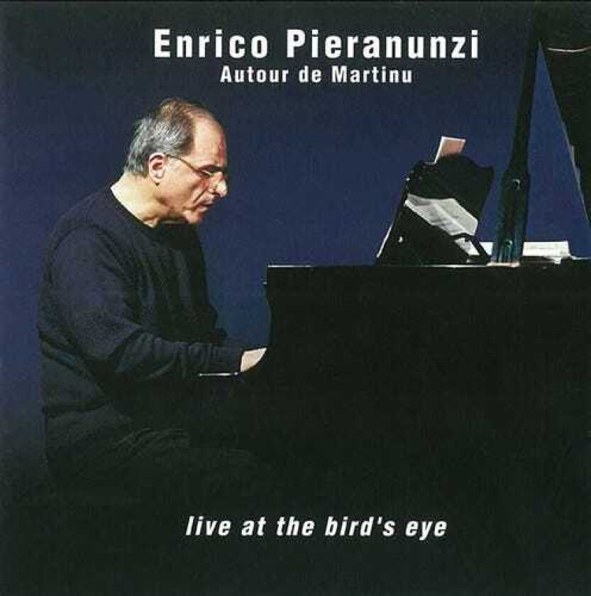 Enrico Pieranunzi Autour De Martinu Live At The Bird CD
