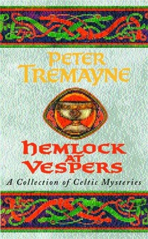 Hemlock at Vespers (Sister Fidelma Mysteries Book 9) av Peter Tremayne