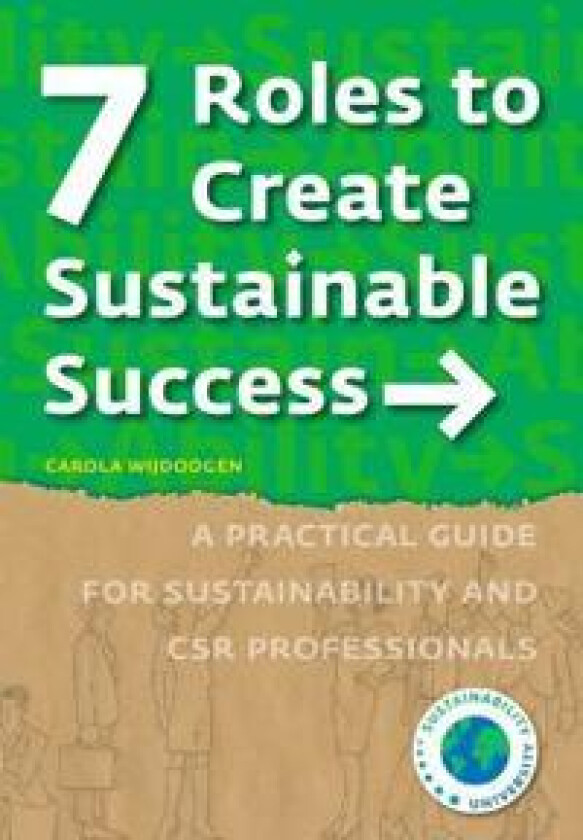 7 Roles to Create Sustainable Success